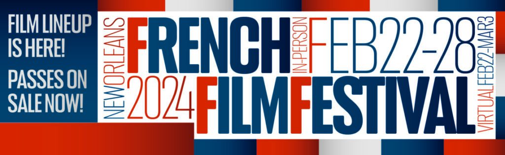 French Film Festival  New Orleans Film Society